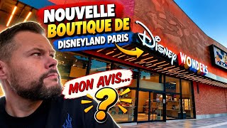 Disneyland Paris : Disney Wonders remplace le Disney Store !