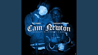 Cam Newton (feat. Pharoah Da Gawd)