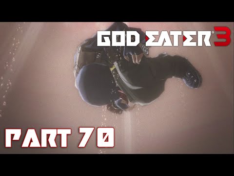 God Eater 3: Part 70 [ Extra - Ein 2 ] Soma Schicksal (JAP Voice)