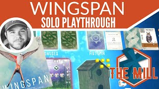 Wingspan Solo Playthrough - The Mill