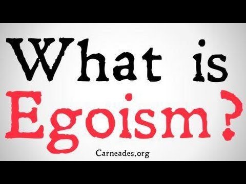 What is Egoism? (Philosophical Positions)
