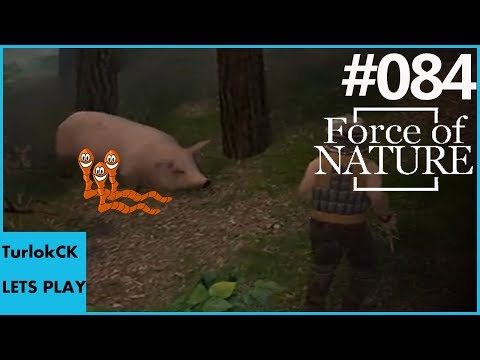 Let's Play Force of Nature #084 - Mein Schwein hat Würmer [deutsch]