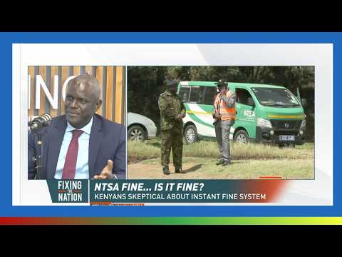 NTSA Fines: Where Are The Road Signs & Cameras? |  DG Nashon Kondiwa