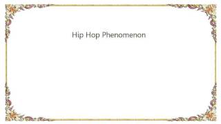 BT - Hip Hop Phenomenon Lyrics