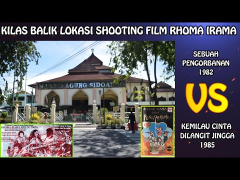 KILAS BALIK LOKASI SHOOTING FILM RHOMA IRAMA "KEMILAU CINTA DAN SEBUAH PENGORBANAN"