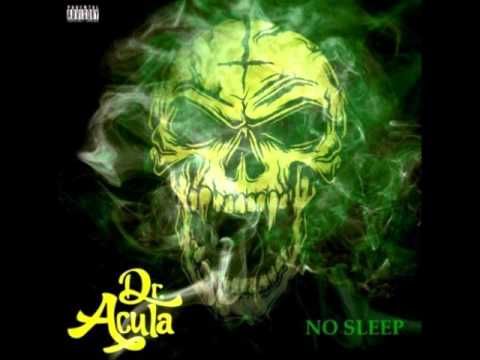 Dr. Acula - No Sleep (Wiz Cover)