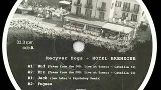 Recyver Dogs - Bud