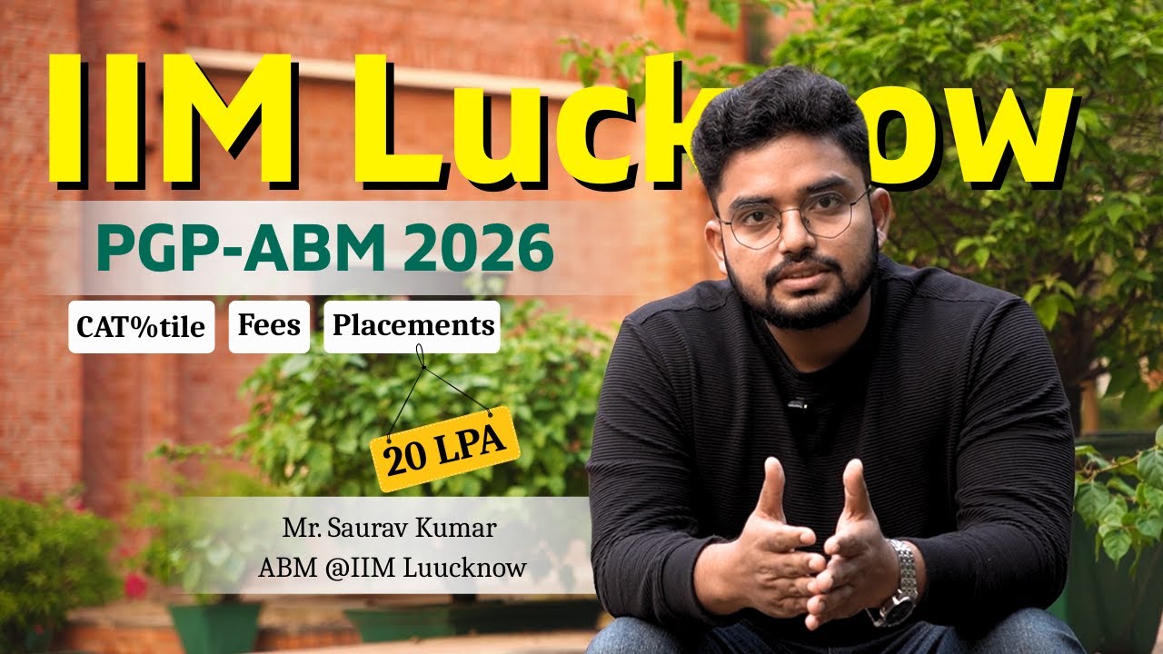 IIM Lucknow PGP ABM 2026 | Fees, Placements, Campus Tour & CAT Cutoff by @Agrivimal