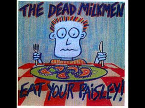 The Dead Milkmen - The Thing That Only Eats Hippies