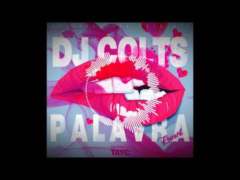 Tayc - Palavra kizomba rework by dj Colts