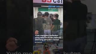 Terungkap Penyebab Yudo Andreawan Sering Membuat Onar di Ruang Publik
