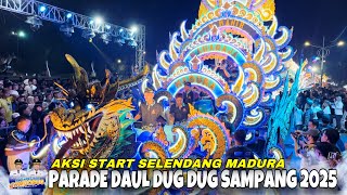 Download lagu PARADE DAUL DUG DUG SAMPANG ‼️ SELENDANG MADURA mp3 Download lagu PARADE DAUL DUG DUG SAMPANG ‼️ SELENDANG MADURA mp3