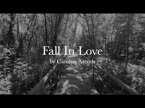 Fall in Love - Carolyn Arends - Official Lyric Video
