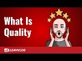 What is Quality | Quality Definition