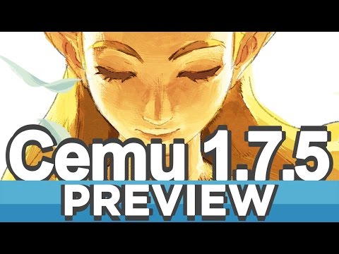 Cemu 1,7,5 (Wii U Emulator) | Improvements Preview