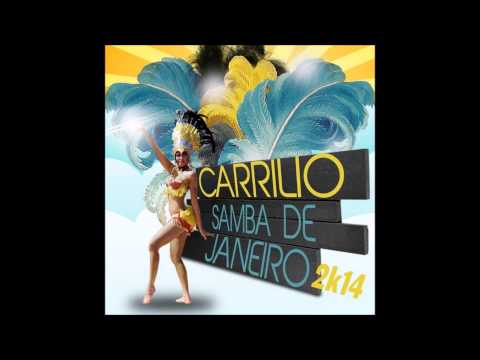 Samba De Janeiro 2K14 - Carrilio (Terry Starr Remix)