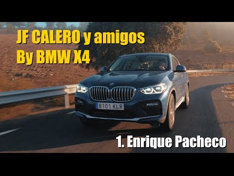 (OT) JF Calero y amigos by BMW X4: 1- ENRIQUE PACHECO