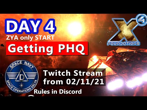 ZYA only Day4 - Getting PHQ and SETA - Lets Play X4 Foundations - Captain Collins
