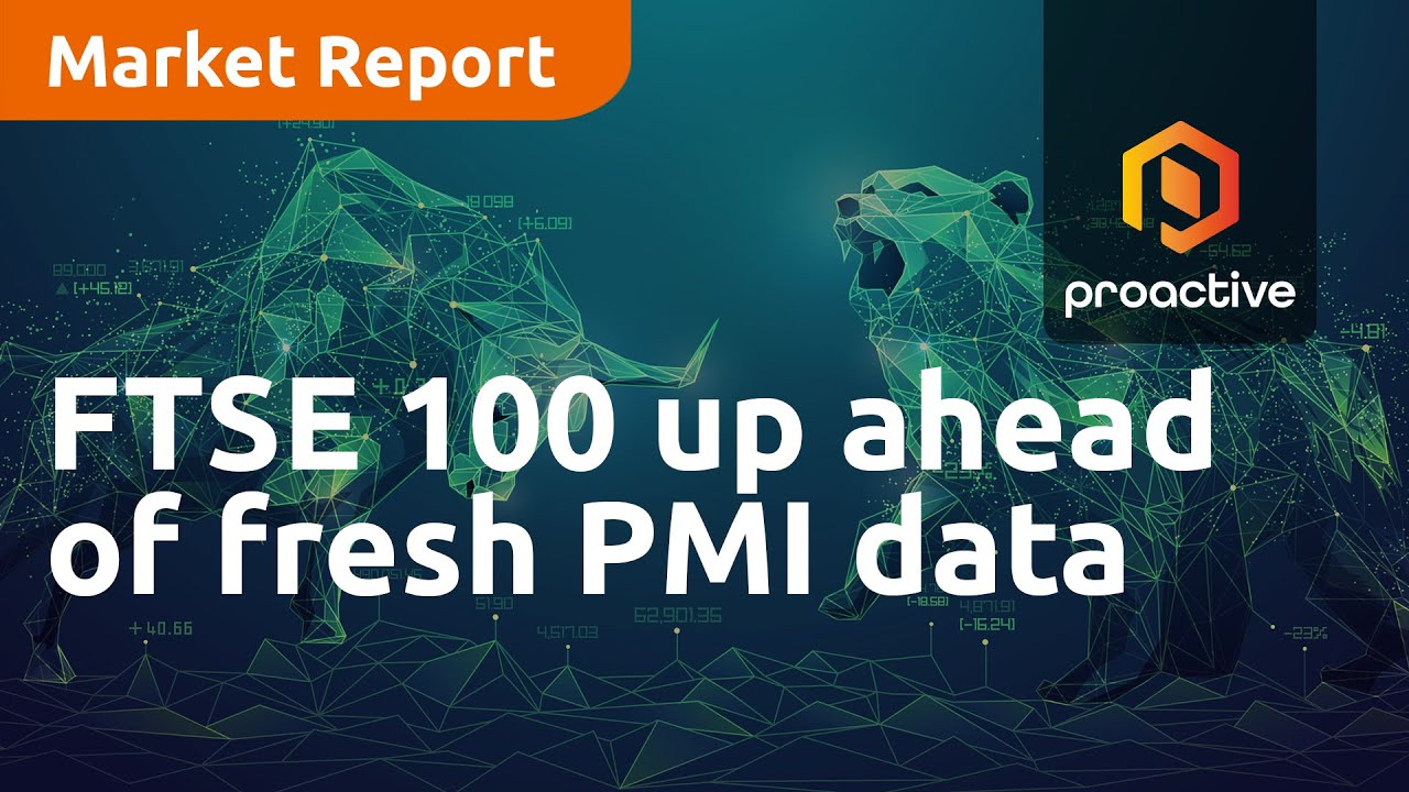 FTSE 100 up and down ahead of fresh PMI data - Market Report