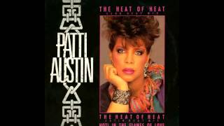 Patti Austin - The Heat of Heat