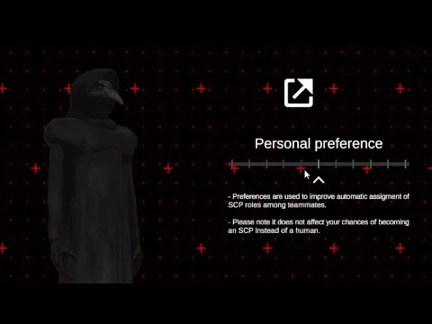 How to Change your SCP Preference in SCP: Secret Laboratory