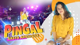 Download lagu SASYA ARKHISNA - PINGAL (Ibarat Isuk Mendung Awan Aku Kudanan) | mp3