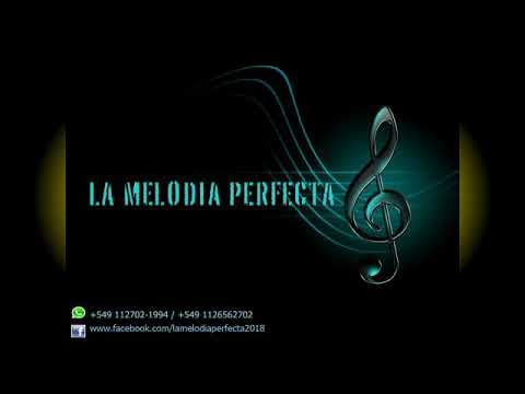 LA MELODIA PERFECTA - ME MIRAS.