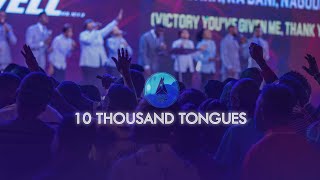 Ten Thousand Tongues by The Gratitude COZA