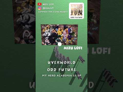 UVERworld - ODD FUTURE | My Hero Academia S3 OP | MIZU Music Ball Cover