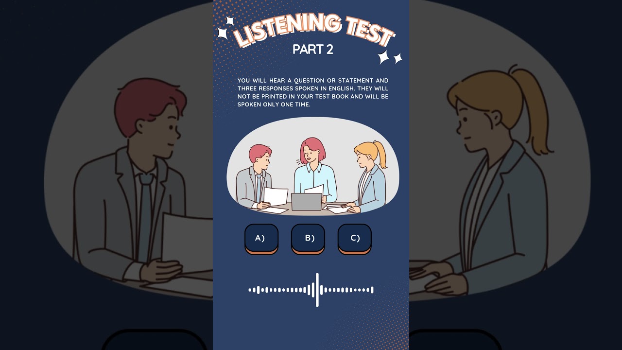 Listening Practice to TOEIC listening test part 2: Question-Response
