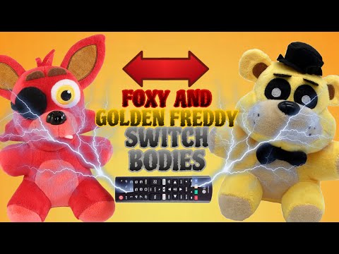 FTP Movie: Foxy And Golden Freddy Switch Bodies