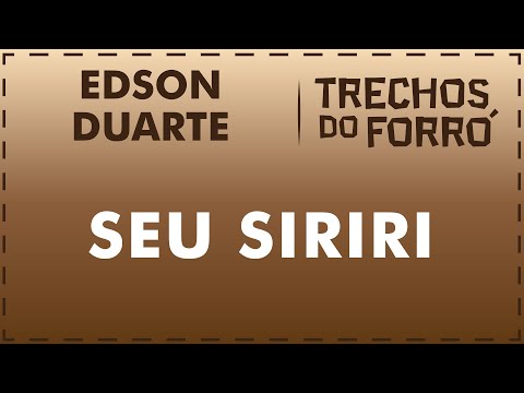 Seu Siriri video