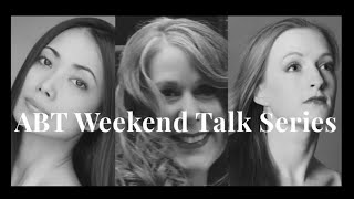 ABT Weekend Talk Series - Giselle