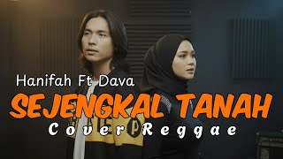 Download lagu SEJENGKAL TANAH - MANSYUR S. || Cover Reggae Ska Hanifah Voice Lab Ft. Dava Mahardika mp3 Download lagu SEJENGKAL TANAH - MANSYUR S. || Cover Reggae Ska Hanifah Voice Lab Ft. Dava Mahardika mp3