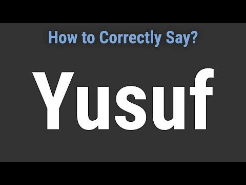 How to Pronounce Name Yusuf (Correctly!)