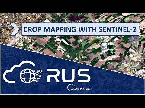 RUS Webinar: Crop Mapping with Sentinel-2 - LAND01