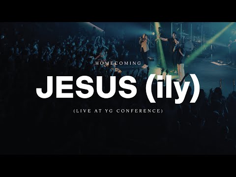 JESUS (ily) - Live at YG Conference