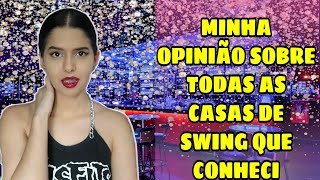 Casas de Swing que conheci RJ/SP