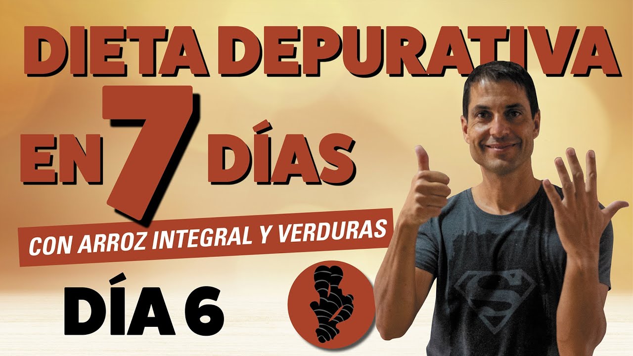 DIETA DEPURATIVA en 7 días: DÍA-6 🫀 ¡Mejora tu SALUD y recupera tu PESO natural! 🫀