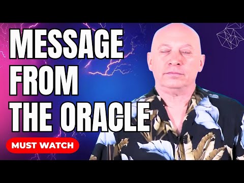 Bashar Reveals a Mysterious Message From The Oracle  (Channeled by Darryl Anka)