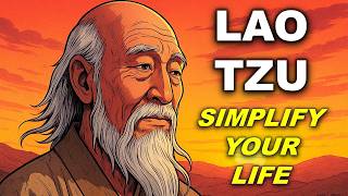 Lao Tzu - How to Live Simply in a World That Wants You to Want More (Taoism)