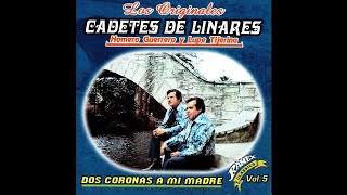 Yo Fui el Que Mató a Mi Novia - Los Cadetes de Linares