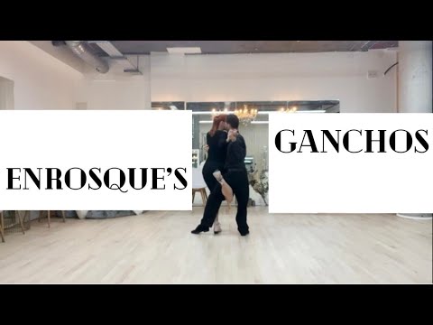 Fantasia en Tango | Tango Movements – Enrosque’s Hooks (Ganchos en Enrosque)