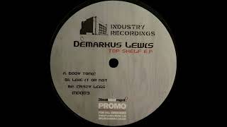 Demarkus Lewis - Body Tonic