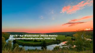 Alex H - Auf Wiedersehen (Mbase Remix)[PHW192]
