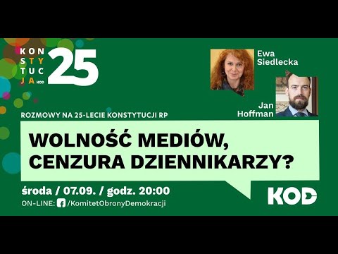 KONSTYTUCJA25 - 9. Wolność mediów, cenzura dziennikarzy?