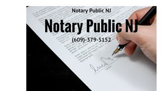 Notary Public Near Me | Notary Services Near Me | Public Notary Near Me | NJ Notary | (609)-379-5152