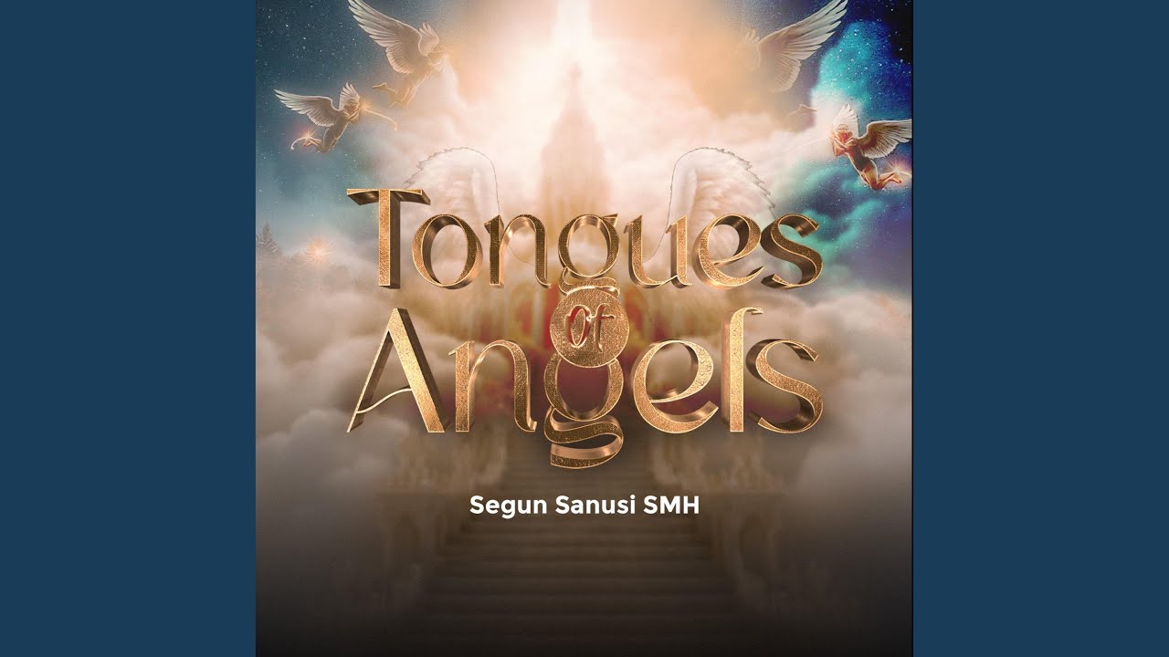 Tongues of Angels