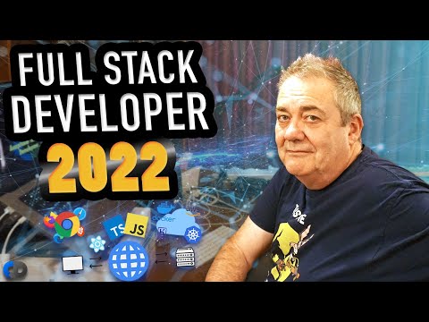 How To Be A Full Stack Developer In 2022