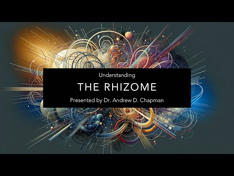Deleuze & Guattari's Rhizome: Philosophy for AI and Psychology Autodidacts